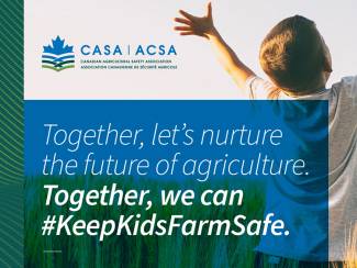 The Canadian Agricultural Safety Association is launching a new national Kids FarmSafe Week